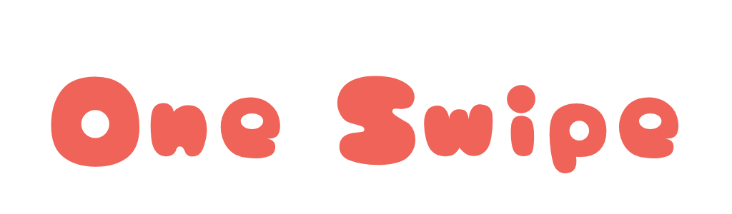 One Swipe
